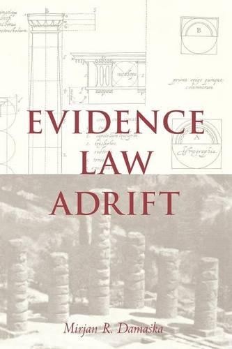 Mirjan damaska evidence - mirjan,